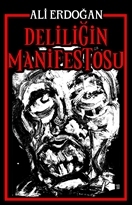Deliliğin Manifestosu
