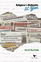 Rehgüzar-ı Matbuatta 50 Yılım