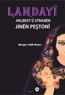 Helbest u Stranen Jinen Peştoni - Landayi