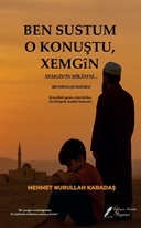 Ben Sustum O Konuştu Xemgin’in Hikayesi