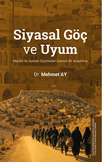 Siyasal Göç Ve Uyum