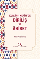 Kuranı Kerimde Diriliş Ve Ahiret