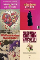 Müslüman Kadinin Ahlak Ve Kültürü Serisi 4 Kitap