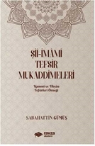 Siî-Imâmî Tefsir Mukaddimeleri (Kummi ve Tibyan Tefsirleri Örnegi)