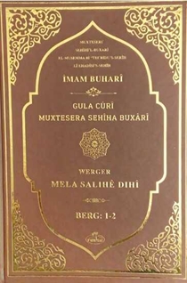 Sahihi Buhari Muhtasari - Tecrid-i Sahih Kürtçe Tercümesi