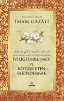 İyiliği Emretmek ve Kötülükten Sakindirmak