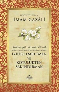 İyiliği Emretmek ve Kötülükten Sakindirmak