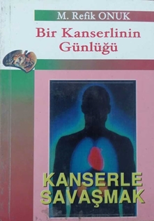 Bir Kanserlinin Günlüğü