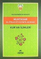 Muhtasar El-İtkan Fi Ulum'il-Kur'an / Kuran İlimleri (Yeşil kapak)