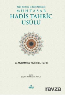Muhtasar Hadis Tahric Usulü