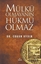 Mülkü Olmayanın Hükmü Olmaz