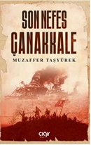 SON NEFES ÇANAKKALE