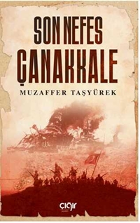 SON NEFES ÇANAKKALE