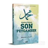 Alemlere Rahmet Son Peygamber (S.A.V.)