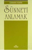 Sünneti Anlamak