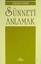 Sünneti Anlamak