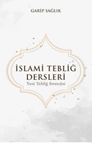 İslami Tebliğ Dersleri Garip Sağlık
