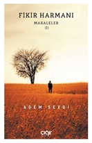 Fikir Harmanı – Makaleler I
