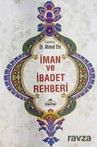İman ve İbadet Rehberi
