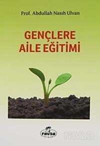 Gençlere Aile Eğitimi