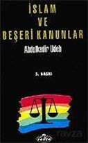İslam ve Beşeri Kanunlar