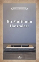 Bir Müftünün Hatiralari