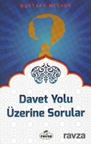 Davet Yolu Üzerinde Sorular