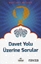Davet Yolu Üzerinde Sorular