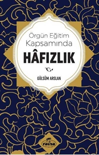 Örgün Eğitim Kapsamında Hâfızlık
