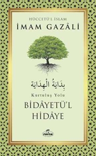 Bidayetül Hidaye Kurtuluş Yolu