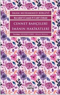 Cennet Bahçeleri İmânın Hakîkâtleri