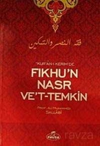 Kur'an-ı Kerim'de Fıkhu'n Nasr Ve't- Temkin