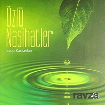 Özlü Nasihatler