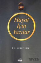 Hayat Için Yazilar