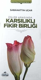 Eşler Arasında Karşılıklı Fikir Birliği