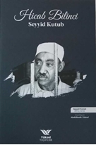 Seyyid Kutub - Hicab Bilinci