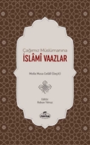 Çağımız Müslümanına İslami Vaazlar
