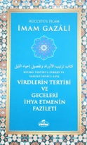 Virdlerin Tertibi ve Geceleri İhya Etmenin Fazileti