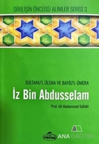 İz bin Abdüsselam - Sultanu'l Ulema Ve Bayiu'l Ümera