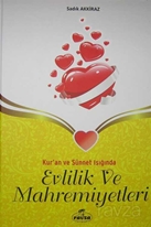 Kur'an ve Sünnet Işığında Evlilik ve Mahremiyetleri