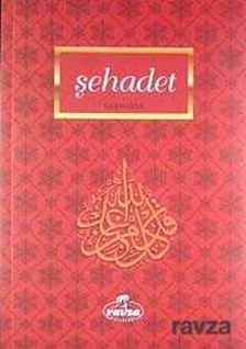 Sehadet / Imanin Ilkeleri