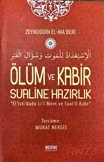 Ölüm ve Kabir Sualine Hazırlık