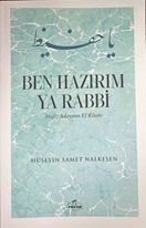 Ben Hazirim Ya Rabbi Hafiz Adayinin El Kitabi