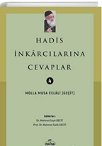 Hadis İnkarcılarına Cevaplar