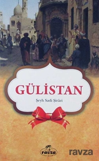 Gülistan (Seçmeler)