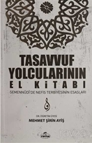 Tasavvuf Yolcularının El Kitabı