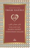 Kalbin Hayret Uyandıran Halleri
