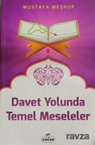 Davet Yolunda Temel Meseleler
