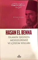 İslamın Işığında Meselelerimiz ve Çözüm Yolları / Risaleler 3