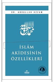 Islam Akidesinin Özellikleri